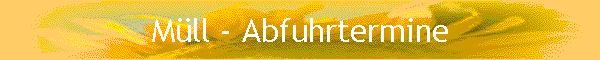 Mll - Abfuhrtermine